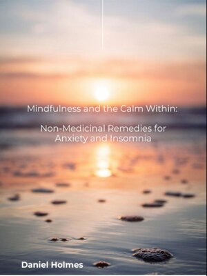 cover image of Mindfulness and the Calm Within